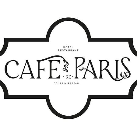 Cafe De Paris Hotel Екс ан Прованс Екстериор снимка